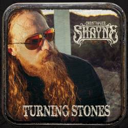 Christopher Shayne : Turning Stones